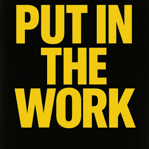 Portada de Put in the Work