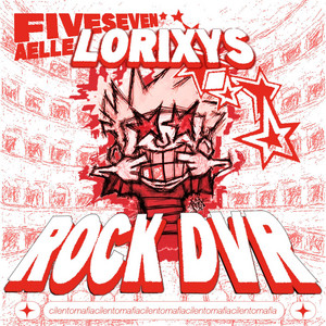ROCK DVR by LORIXYS, 57, AELLE