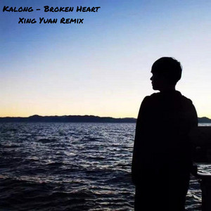Kalong - Broken Heart (Xing Yuan Remix) [VIP Edit]