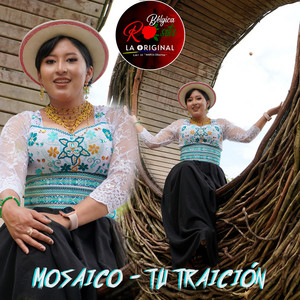 Bélgica Rosita - La Original - Mosaico - Tu Traición