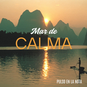 Mar de Calma by Pulso En La Nota