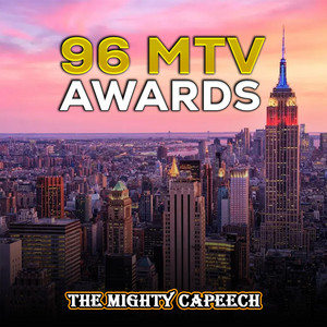 The Mighty Capeech - '96 MTV Awards