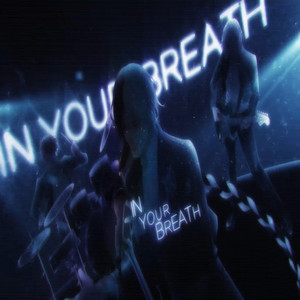 In Your Breath by Su Yi
