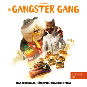 Die Gangster Gang - Teil 2 by Die Gangster Gang