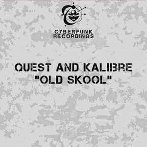 Old Skool - 2026 Remaster by DJ Quest, DJ Kalibre