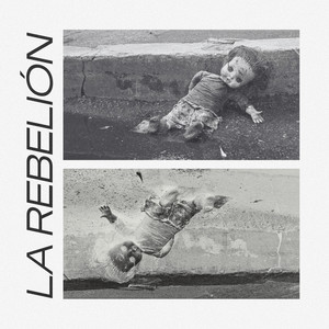 La Rebelión by StayWay