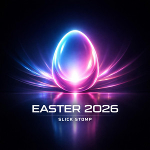 Slick Stomp - Easter 2026 (Gospel House)