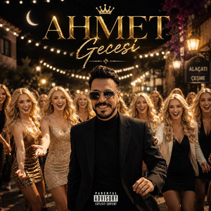AHMET GECESİ by Koning Deniz