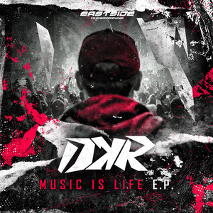 Music Is Life by DKR