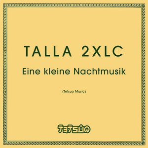 Eine Kleine Nachtmusik (Dreamy Emotional Reflash remix) by Talla 2XLC cover art