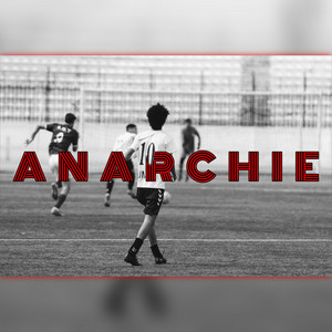 ANARCHIE by R10M