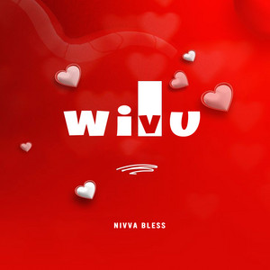 Nivva bless - Wivu