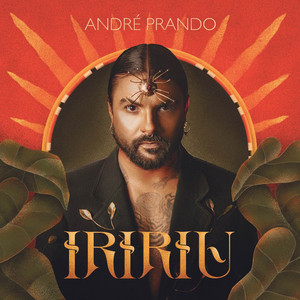 Iririu by André Prando