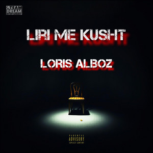Liri me kusht by Loris Alboz