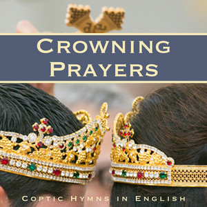 Hail to Mary by Coptic Hymns in English