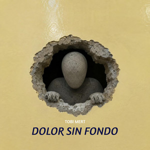 Dolor sin fondo by Tobi mert