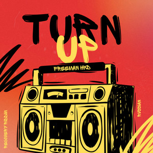 Turn UP (Recovery Riddim) by Freeman HKD