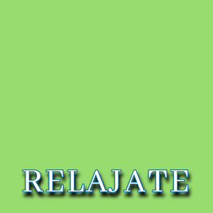 RELAJATE by Morir Ke