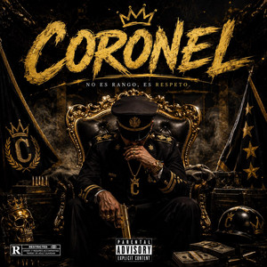 CORONEL by EL SELLO1