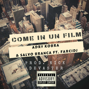 Come in un film