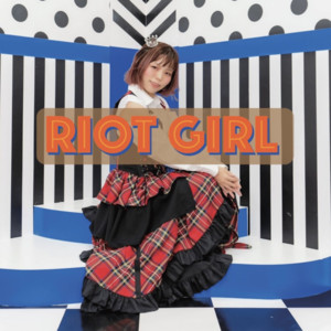 RIOT GIRLS