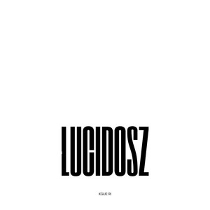 LUCIDOSZ by kgue ri