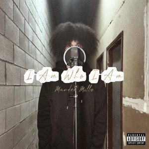 I Am Who I Am by Mardee Millz