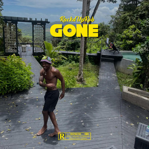 GONE by RackdUpRob