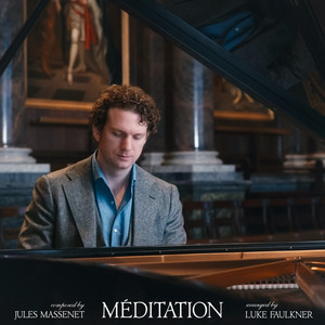 Thaïs, DO 24: Méditation (Arr. for Piano) by Luke Faulkner