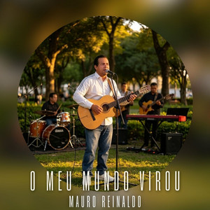 O meu mundo virou by Mauro Reinaldo