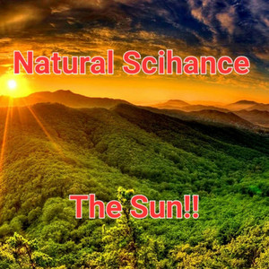 Natural Scihance - The Sun