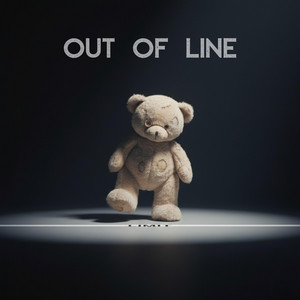 Out Of Line by ANDY'S ROOM