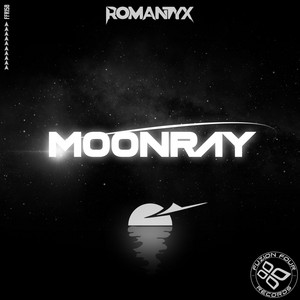 MoonRay - Original Mix by ROMANTYX