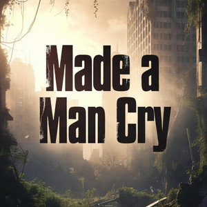 Made a Man Cry by Checkpoint Beats