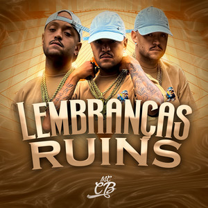 Lembranças ruins by Mc CB, Dj Lucas Mix