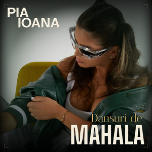 Pia Ioana - Dansuri De Mahala