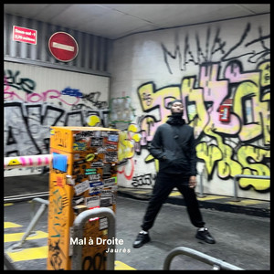 Mal à droite by Jaures