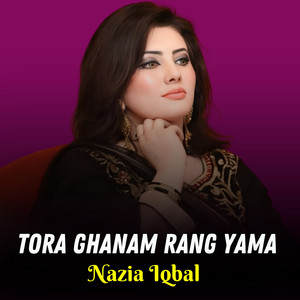 Nazia Iqbal - Tora Ghanam Rang Yama
