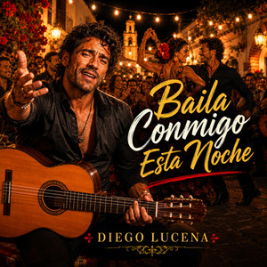 Baila Conmigo Esta Noche (Diego Lucena) by Sabor Andaluz Music