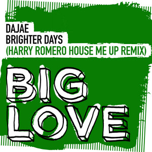 Brighter Days - Harry Romero House Me Up Remix by Dajae, Harry Romero