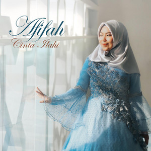 Afifah - Cinta Illahi
