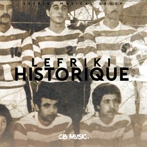 Lefriki Musical Group - Lefriki Historique