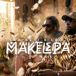 Isra Beti - MAKELEPA (feat. LEO D)