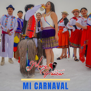 Mary Paucar - Mi Carnaval