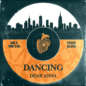 Dancing by Dear Anna