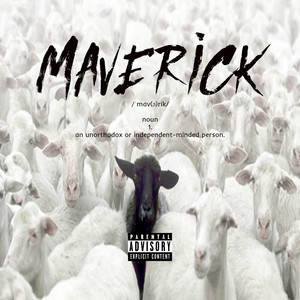 Maverick by Robby Ra'$hu