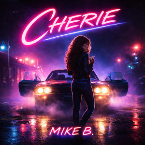 Cherie by Mike B.