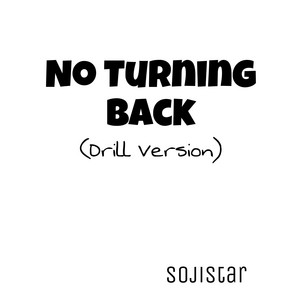 No Turning Back (Drill Version)