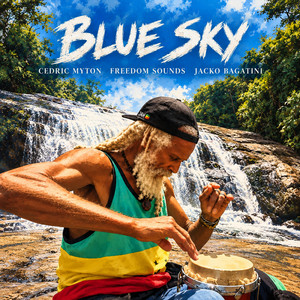 Blue Sky by Freedom Sounds, Cedric Myton, Jacko Bagatini