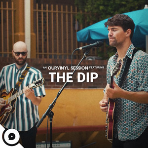 Atlas (OurVinyl Sessions) by The Dip, OurVinyl | Blues & Soul